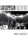 Led Zeppelin  Day by Day