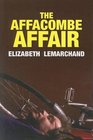 The Affacombe Affair  (Pollard & Toye, Bk 2)