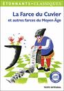 La Farce du Cuvier et autres farces du Moyen ge