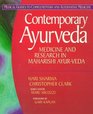 Contemporary Ayurveda Medicine and Research in Maharishi AyurVeda