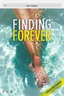 Deadline Diaries: Finding Forever: A Deadline Diaries Exclusive