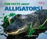 Fun Facts About Alligators