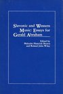 Slavonic and Western Music Essays for Gerald Abraham