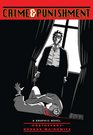 Crime and Punishment (Illustrated Classics): A Graphic Novel
