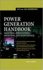 Power Generation Handbook  Selection Applications Operation Maintenance