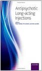 Antipsychotic longacting injections