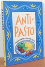Antipasto Italian Starters Soups and Snacks