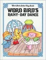 Word Bird's RainyDay Dance
