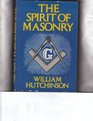 The Spirit of Masonry