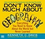 Don't Know Much About Geography : Everything You Need to Know About the World but Never Learned