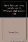 New Perspectives on Microsoft Windows Nt Server 40