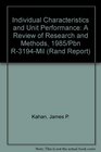 Individual Characteristics and Unit Performance A Review of Research and Methods 1985/Pbn R3194Mil