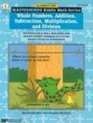 Whole Numbers Addition Subtraction Multiplication and Division Reproducible Skill Builders and Higher Order Thinking Activities Based on NCTM Sta