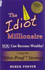 The Idiot Millionaire