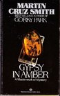 Gypsy in Amber (Roman Grey, Bk 1)