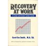 Recovery at work A clean and sober career guide