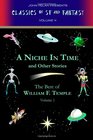 A Niche in Time and Other Stories The Best of William F Temple Volume I