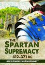The Spartan Supremacy 412371 BC