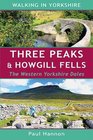 Three Peaks  Howgill Fells The Western Yorkshire Dales