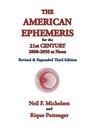 The American Ephemeris for the 21st Century 20002050 at Noon
