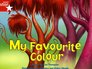 Fantastic Forest My Favourite Colour Red Level Fiction