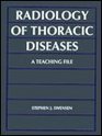 Radiology of Thoracic Diseases A Teaching File
