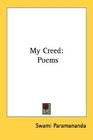 My Creed Poems