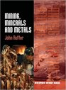 Mining Minerals and Metals