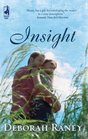 Insight (Steeple Hill Women's Fiction #70)