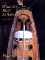 The World's Best Sailboats Volume 2