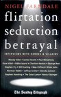 Flirtation Seduction Betrayal