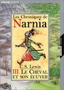 Les Chroniques De Narnia Le Cheval Et Son Ecuyer