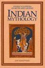 Indian Mythology an Encyclopedia of Myth