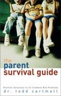 The Parent Survival Guide