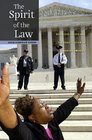 The Spirit of the Law Religious Voices and the Constitution in Modern America