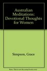 Australian Meditations Devotional Thoughts for Women