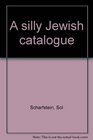 A silly Jewish catalogue