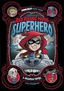 Red Riding Hood Superhero A Graphic Novel