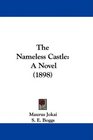 The Nameless Castle A Novel