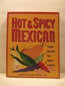 Hot  Spicy Mexican  The Best Fiery Food from South of the Border