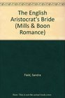 The English Aristocrat's Bride (Romance)