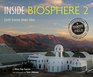 Inside Biosphere 2 Earth Science Under Glass