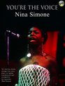 You're the Voice Nina Simone