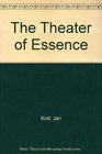 Theater of Essence