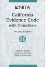 California Evidence Code With Objections