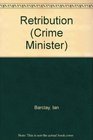 Crime Minister Retribution  Book 5