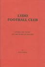 Lydd Football Club Lifting the  Lydd  off 100 years of history