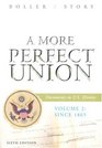 A More Perfect Union Documents in US History Volume 2 Since 1865