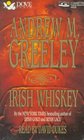 Irish Whiskey (Nuala Anne McGrail Novels (Audio))