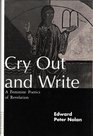 Cry Out and Write A Feminine Poetics of Revelation